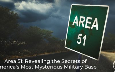 Area 51: Revealing the Secrets of America’s Most Mysterious Military Base