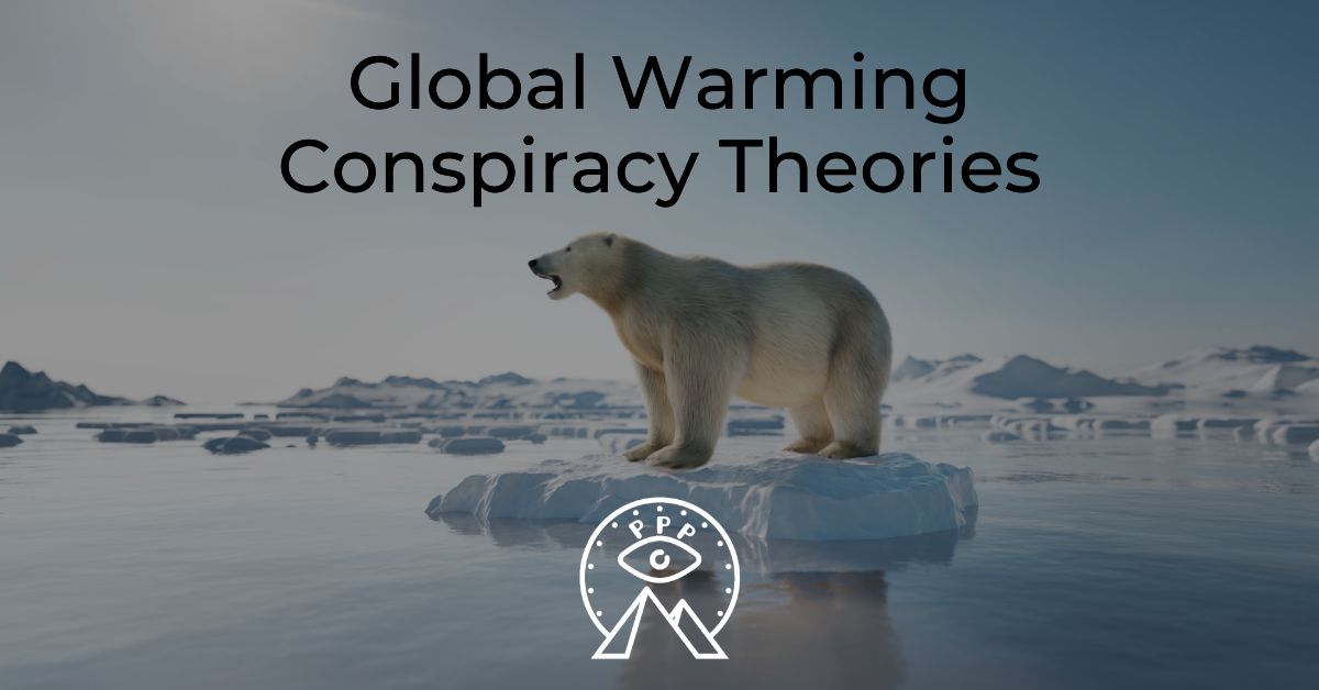 Global Warming Conspiracy Theories