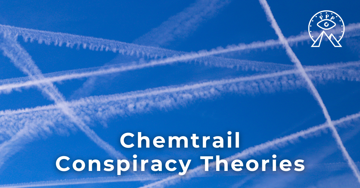 Chemtrail Conspiracy Theories